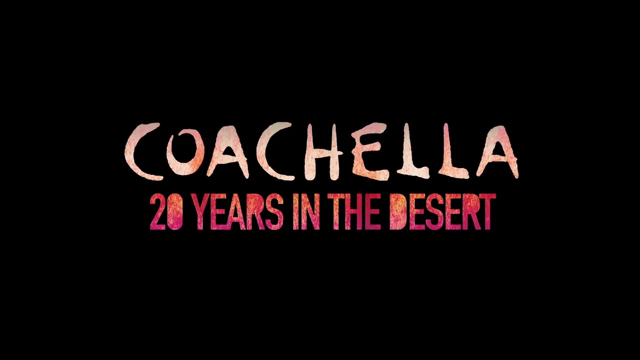 Coachella: 20 Years in the Desert