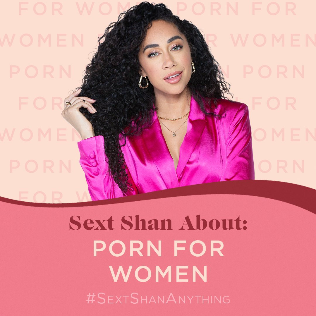 Sext Shan About: porn for women