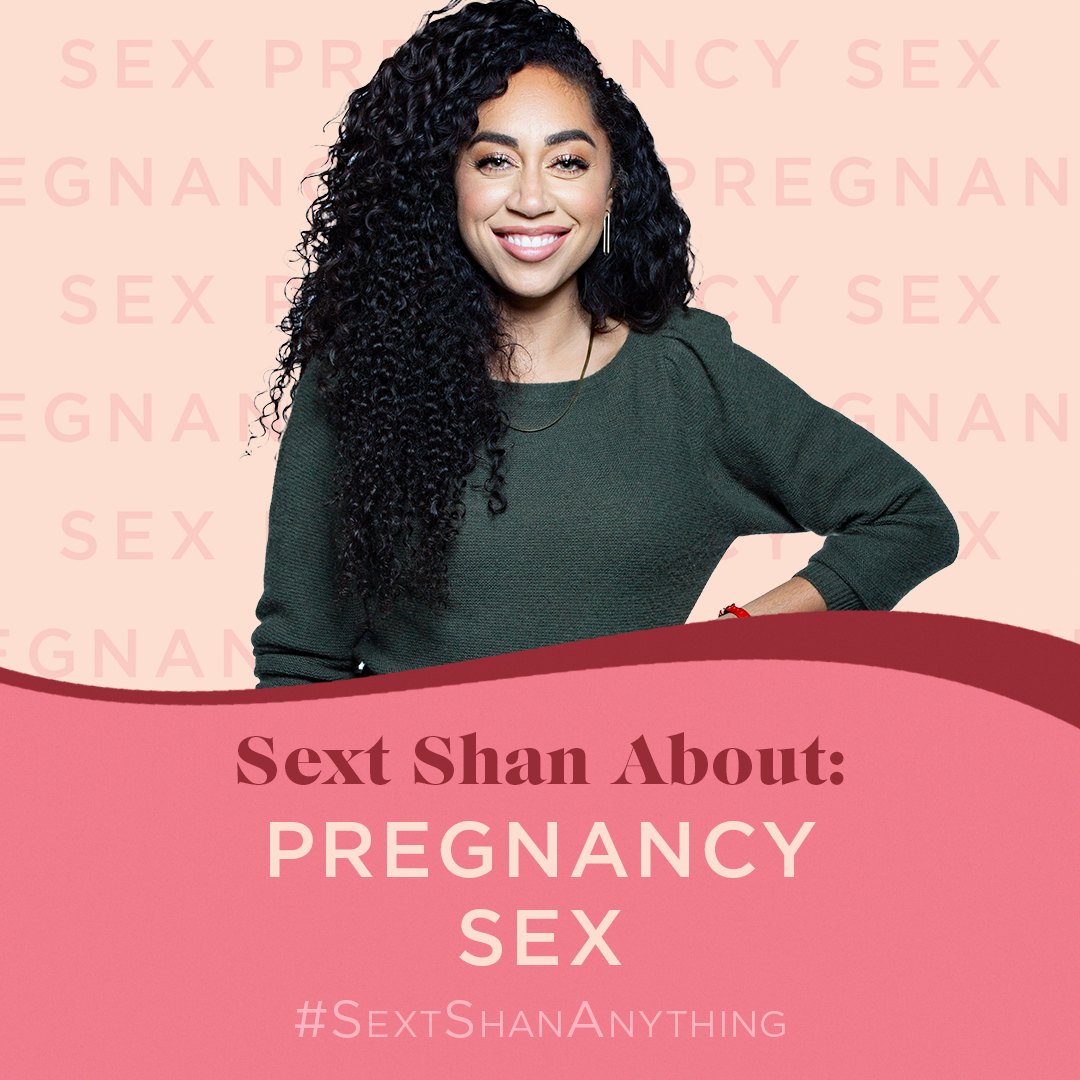 Sext Shan About: pregnancy sex