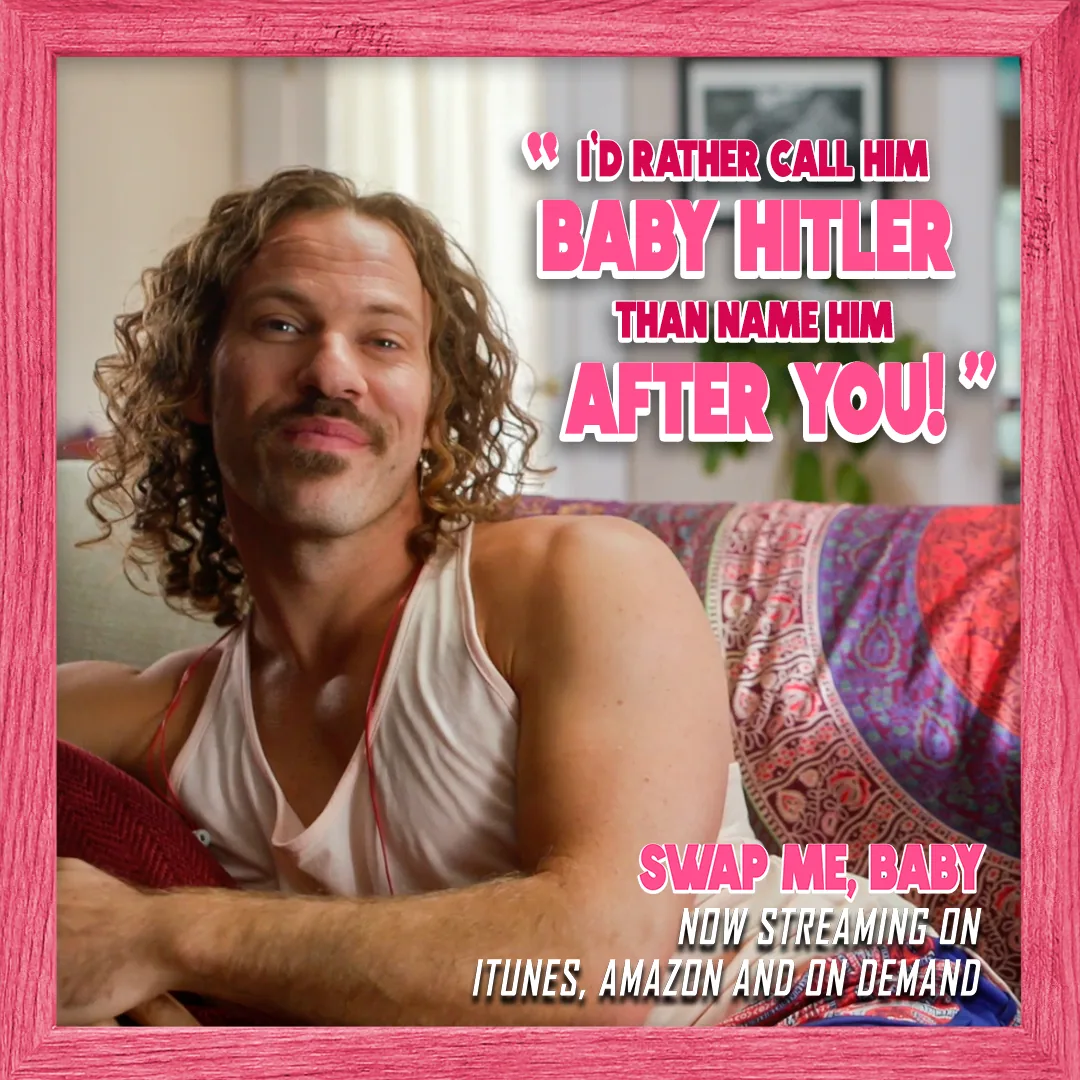 Quote card: I'd rather call him Baby Hitler than name him after you