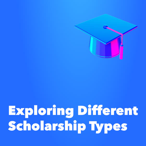 Exploring different scholarship types