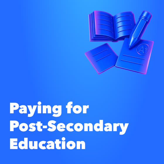 Paying for post-secondary education