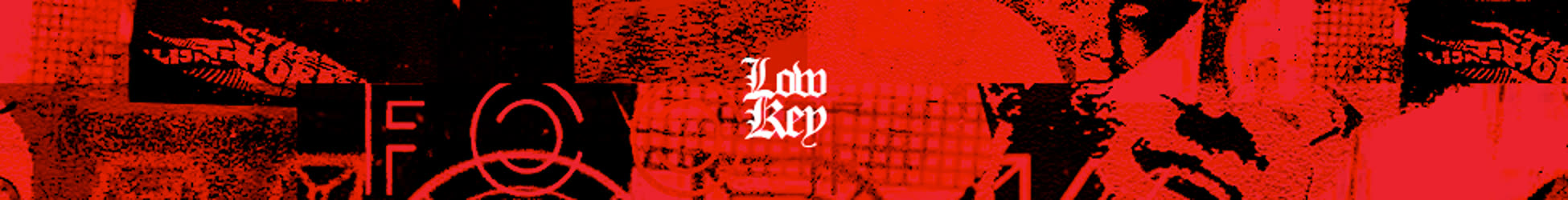 Low Key Recs Bandcamp header: a red and black collage around the blackletter Low Key mark